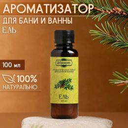 Ароматизатор для бани и ванны «Ель» 100 мл